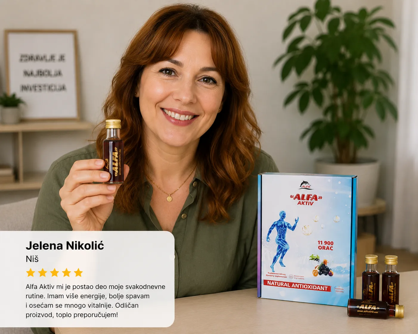 Jelena Nikolić, Niš (★★★★★): Alfa Aktiv mi je postao deo moje svakodnevne rutine. Imam više energije, bolje spavam i osećam se vitalnije.